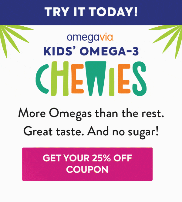 OmegaVia Kids' Omega-3 Chewies: More Omegas than the rest, great taste, and no sugar! Get 25% off coupon